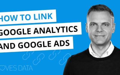 Digital Advertising Tutorials – How to Link Google Analytics to Google Ads // 2020 Tutorial, Steps, Common Issues & More