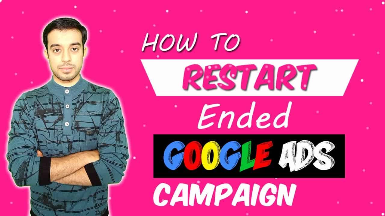 How to Restart Ended Campaign Adwords | Google Ads Tutorial By Dmarketing Wall