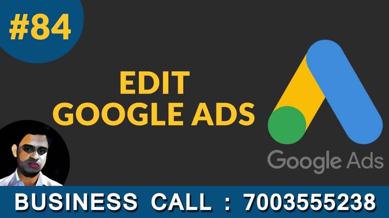 How to edit google ads campaigns adwords tutorial in hindi 85