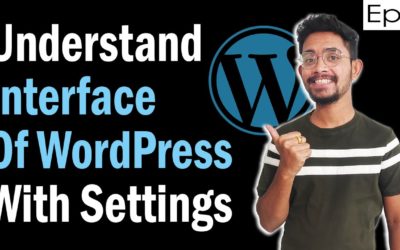 Ep.3 – WordPress Basic Interface & Settings | WordPress Ecommerce Store Development Series