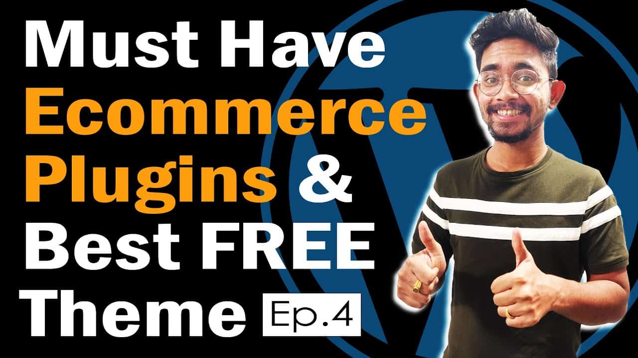 Ep.4 Must Have Plugins For Store in 2022 Best FREE Theme