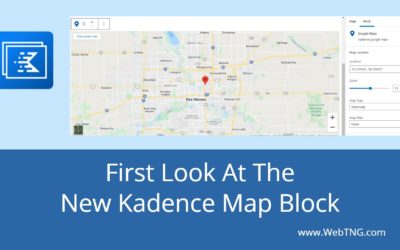 First Look At The New Kadence Map Block