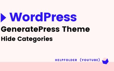 GeneratePress – How to Hide Categories in GeneratePress Theme