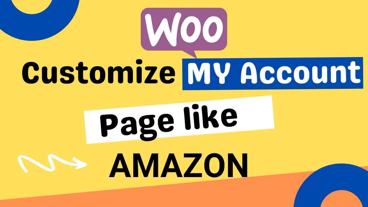 How To Customize WooCommerce My Account Page Layout Using Any WordPress Page Builder For Free