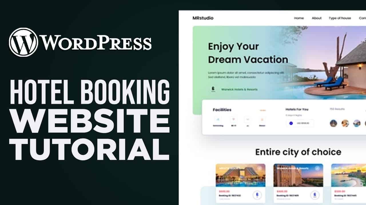 How To Make A Hotel Booking Website With WordPress | Simple Tutorial (2022)