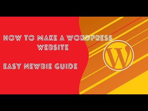 How To Make A Wordpress Website Easily Complete Guide