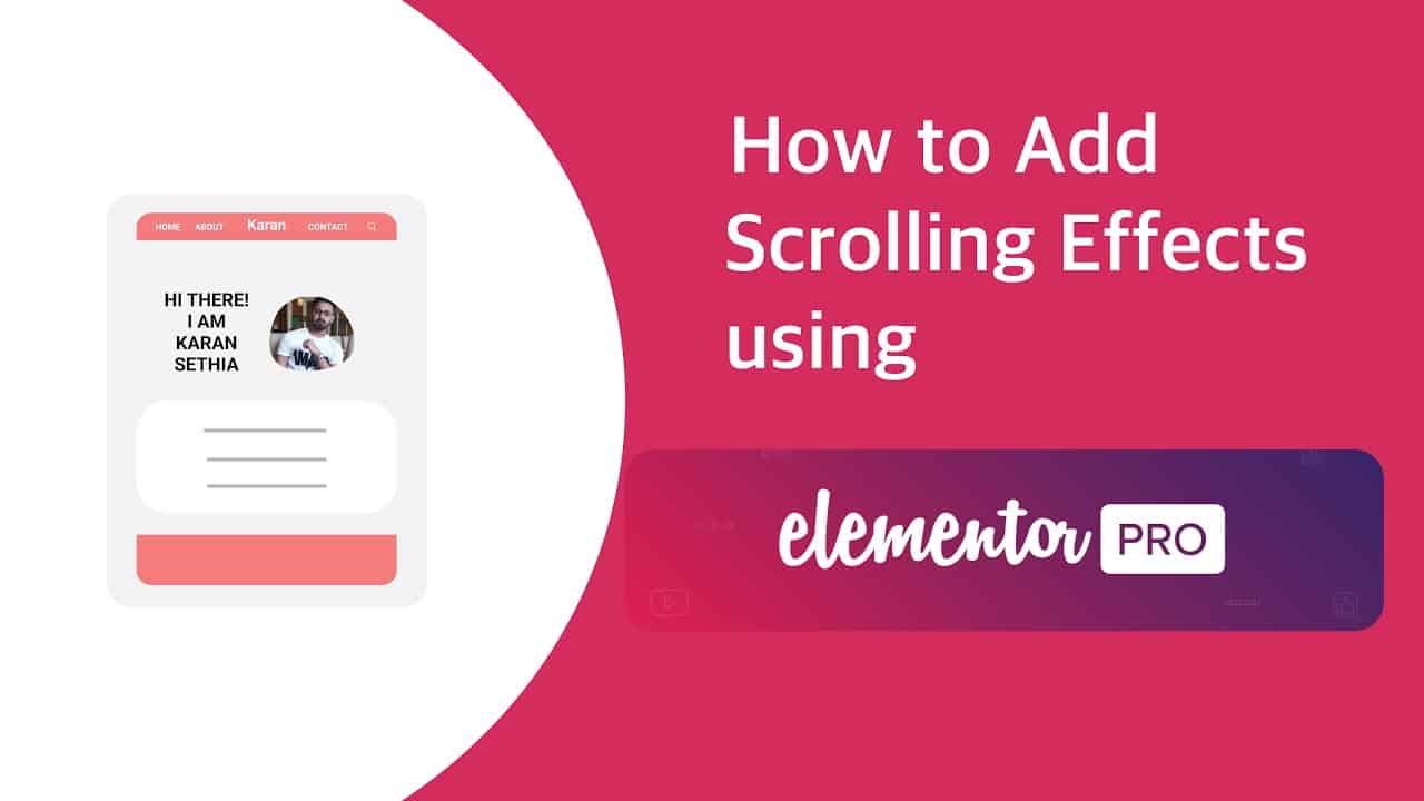 How to Add Scrolling Effects using Elementor Pro | EducateWP 2022