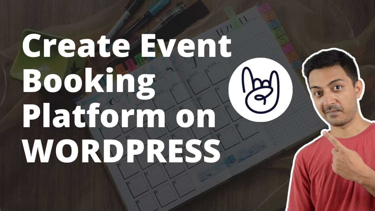 How to Create Event Booking Platform in WordPress - Create events and sell tickets on WordPress FREE