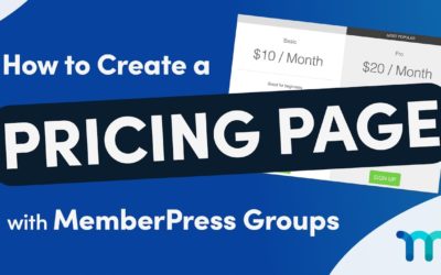 How to Create a Pricing Page with MemberPress Groups (Tutorial)