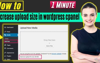 How to increase upload size in wordpress cpanel 2022