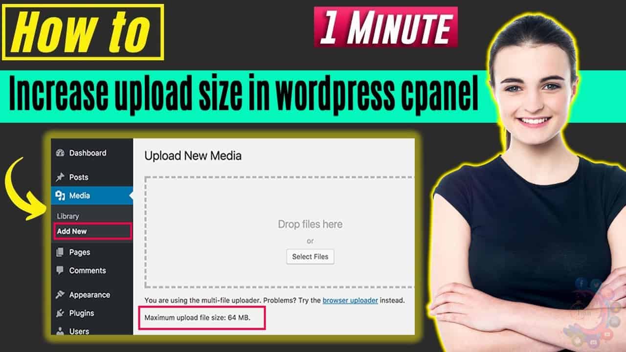 How to increase upload size in wordpress cpanel 2022