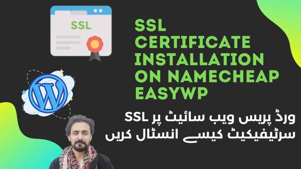 How to install SSL certificate to WordPress website on Namecheap EasyWP Urdu Hindi