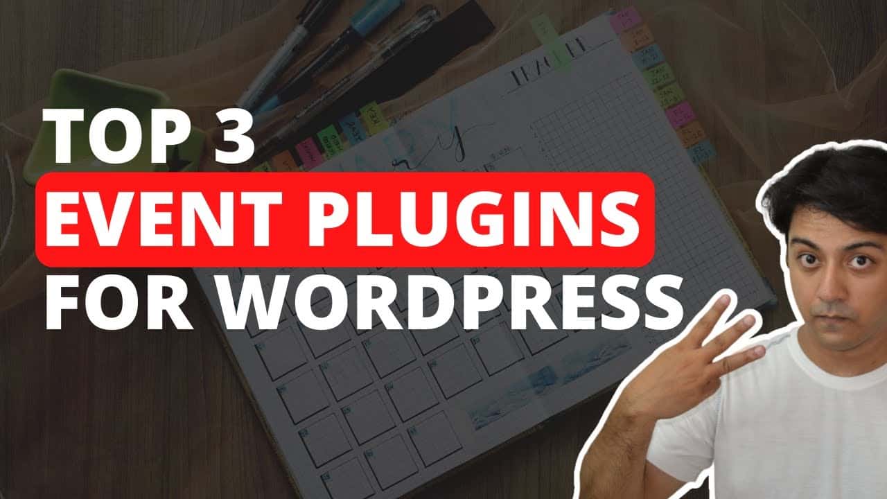 Top 3 Event WordPress Plugins in 2022