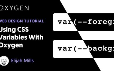 Using CSS Variables In WordPress With Oxygen