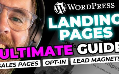 WordPress Landing Pages – ULTIMATE Tutorial – Step-by-step – UPDATED method + NEW Plugin!