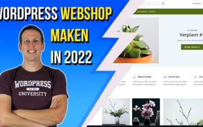 WordPress webshop maken in 2022 | WooCommerce handleiding Nederlands