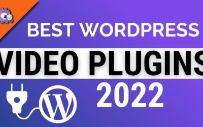 Best Video Plugins For WordPress For 2022