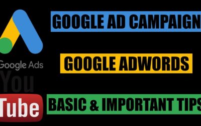 Digital Advertising Tutorials – Google Ad Campaign (Adwords) Tips 2022