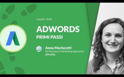 Digital Advertising Tutorials – Google Ads (AdWords) Tutorial: primi passi e funzioni principali