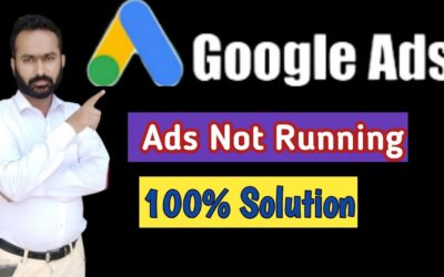 Digital Advertising Tutorials – Google Ads Disapproved? | Google Ads Approved But Not Running? | Zero impression Zero views