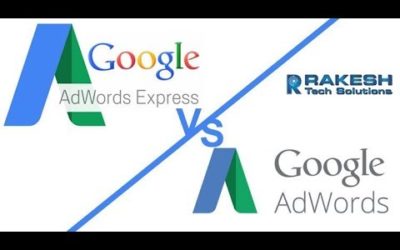 Digital Advertising Tutorials – Google Adwords Vs Adwords Express Training Tutorials 2017 – Rakesh Tech Solutions