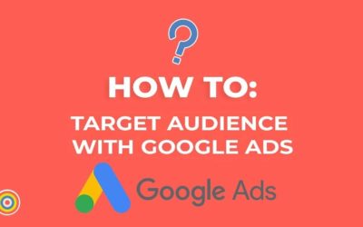 Digital Advertising Tutorials – How To Target Audience on Google AdWords – E-commerce Tutorials