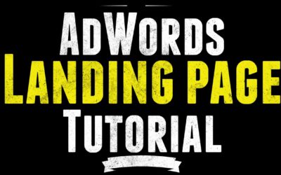 Digital Advertising Tutorials – Landing Page Tutorial for Google AdWords / PPC