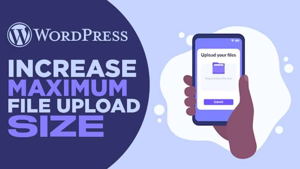 how-to-increase-maximum-file-size-upload-in-wordpress-easy-method