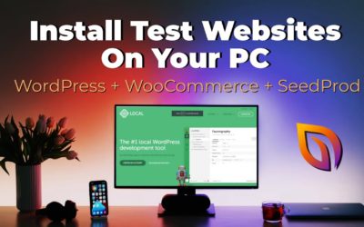 How To Install WordPress, WooCommerce, And SeedProd On Your PC (Win, Mac, & Linux)