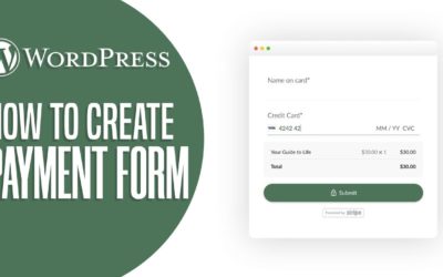 How To Make Payment Forms In WordPress | Easy Tutorial (2022)