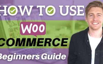 How To Use WooCommerce | WordPress eCommerce Tutorial for Beginners [2022]