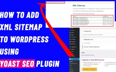 How to Add XML Sitemap to Your WordPress Blog or Website Using Yoast SEO Plugin