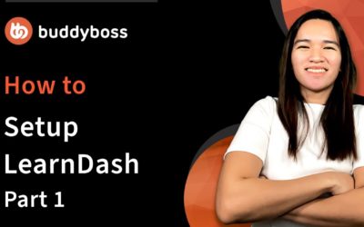 How to Setup Learndash with BuddyBoss for WordPress Membership Site – Part 1