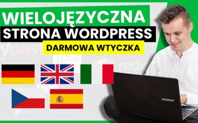 Jak stworzyć wielojęzyczną stronę WordPress? Jak dodać języki do strony internetowej. (Polylang)