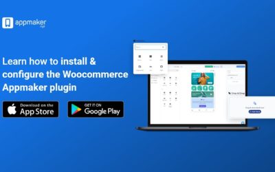 Learn how to Install and Configure the WooCommerce Appmaker Plugin