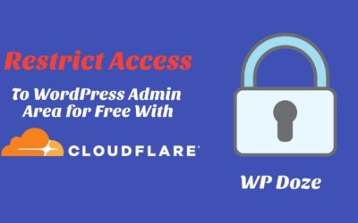 Restrict Access To WordPress Admin Area for Free With Cloudflare