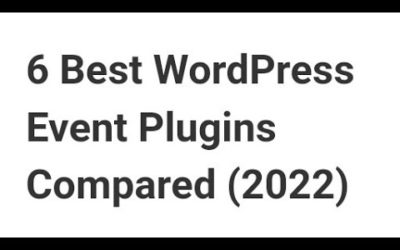 6 Best WordPress Event Plugins Compared 2022