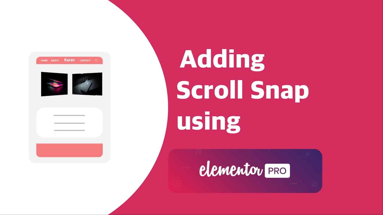 Adding Scroll Snap to Wordpress Website | EducateWP 2022