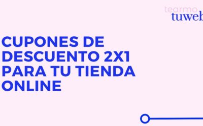 Cupones de descuento 2×1 para WooCommerce