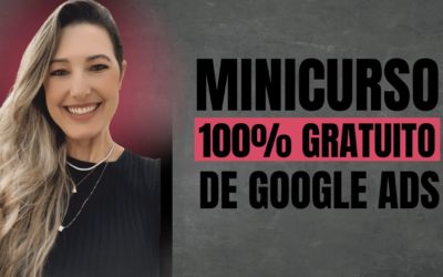 Digital Advertising Tutorials – Curso Grátis Google Ads- Aprenda a Vender Online do Zero