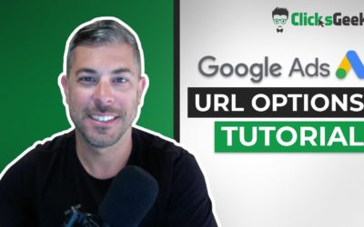 Digital Advertising Tutorials – Google AdWords URL Options Tutorial