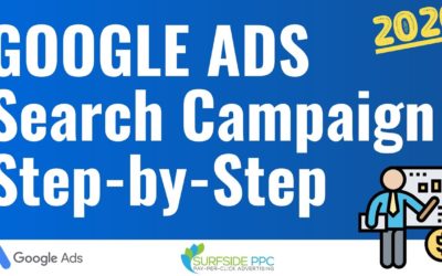 Digital Advertising Tutorials – Google Ads Search Campaign Tutorial – How to Create Successful Search Campaigns