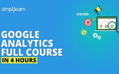 Digital Advertising Tutorials – Google Analytics Full Course  [2020] | Google Analytics Tutorial For Beginners | Simplilearn