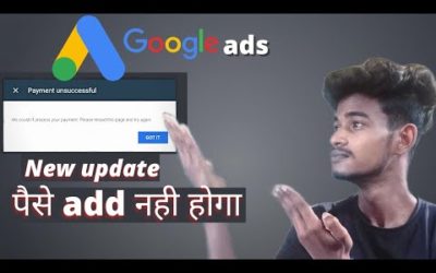 Digital Advertising Tutorials – Google ads payment unsuccessful problem solve. #Googleads