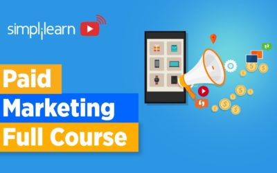 Digital Advertising Tutorials – Paid Marketing Full Course | Paid Marketing Tutorial | Digital Marketing Course | Simplilearn