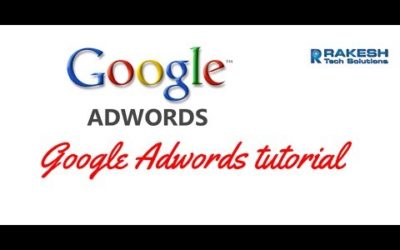 Digital Advertising Tutorials – SEM Tutorials – Google Adwords Tutorial For Beginners –  1 – Rakesh Tech Solutions