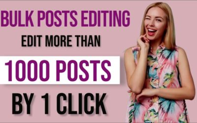 Edit More That 100 Posts By 1 Click – Bulk Posts Editing Ithemeland