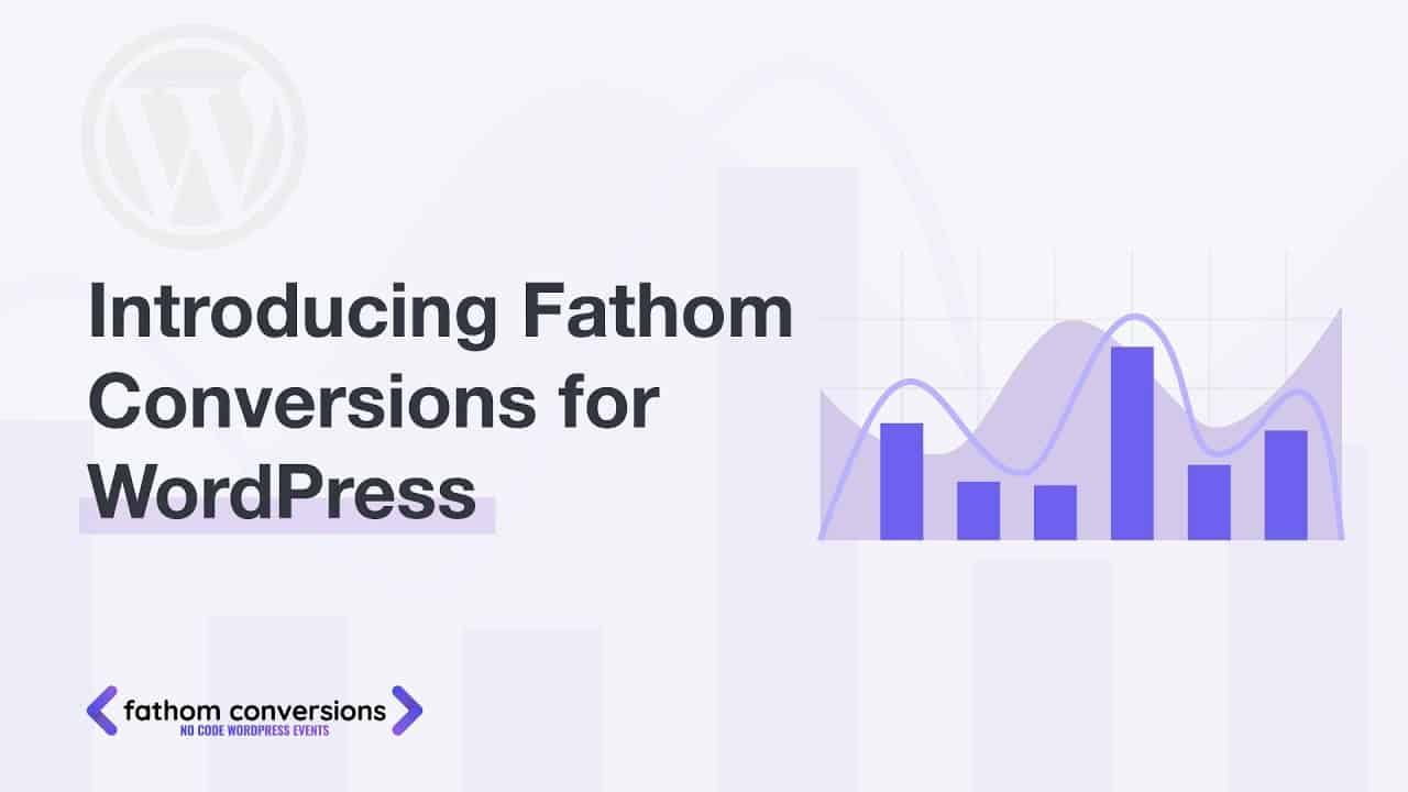 Fathom Analytics Conversions Introduction and Demo