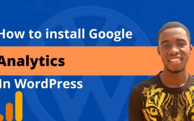 How to Add Google Analytics to Your WordPress Site- 10 minutes