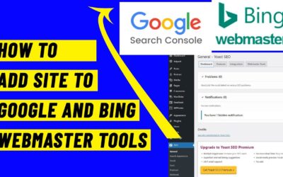 How to Add Your WordPress Website To Google And Bing Webmaster Tools To Improve SEO